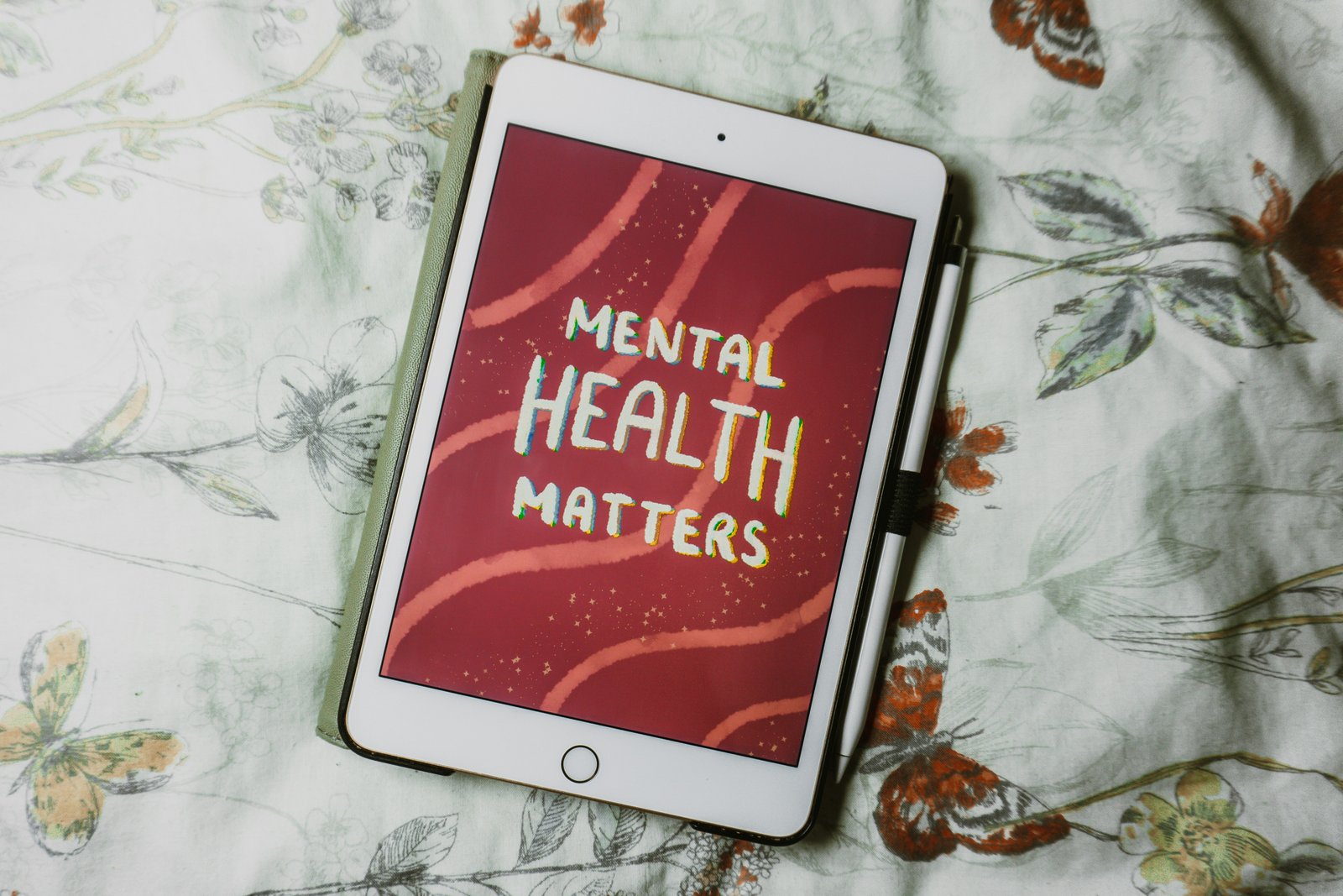 A tablet screen displaying the words 'Mental Health Matters.'